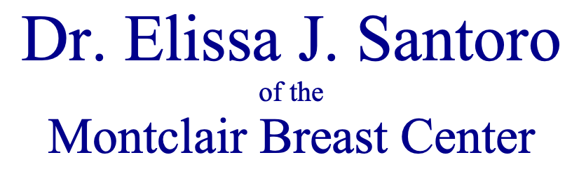 Dr. Elissa J. Santoro of the Montclair Breast Center